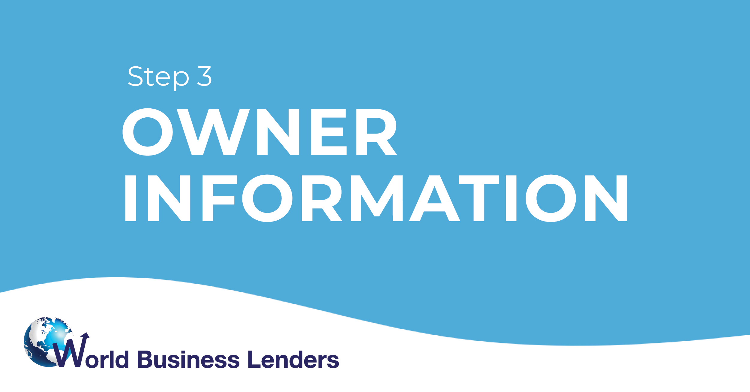 World Business Lenders | Business Loan Application - Owner Information